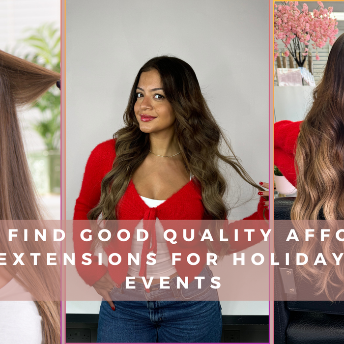 How to Find Good Quality Affordable Hair Extensions for Holidays and Events